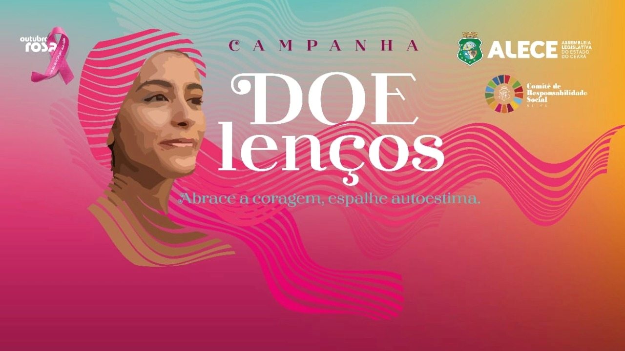 Campanha de arrecadação de lenços em alusão ao Outubro Rosa é lançada pela Alece
